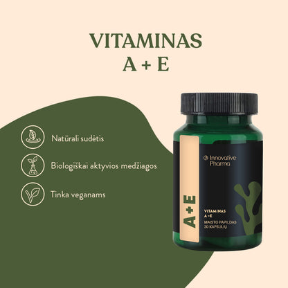 Vitaminai A + E